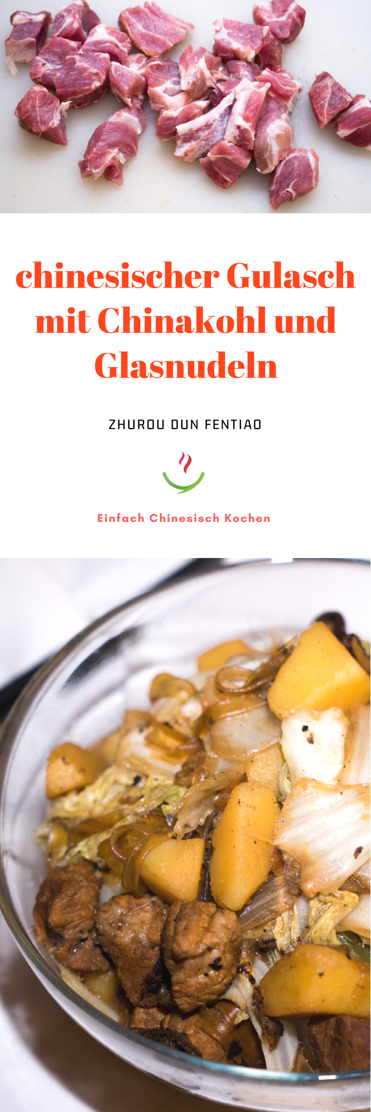 chinesisches essen Rezepte: 猪肉白菜炖粉条 - chinesischer Gulasch mit Chinakohl und Glasnudeln. traditionell Essen, kochen wie Oma